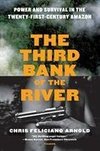 The Third Bank of the River
