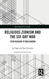 Religious Zionism and the Six Day War