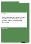 Günter Grass' Fluchten aus den kleinen Verhältnissen in 
