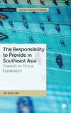 The Responsibility to Provide in Southeast Asia