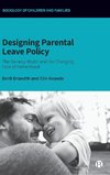 Designing Parental Leave Policy