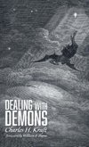 Dealing with Demons