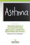 Jekologicheskie i nasledstvennye faktory v razvitii bronhial'noj astmy