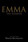 Emma, The Highers Part I of VIII