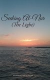 Seeking Al-Nur (The Light)