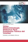 Voley-Ritmo:Estrategia Didáctica Para Enseñanza Táctica del Voleibol