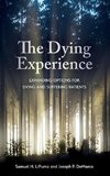 The Dying Experience