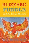 Blizzard Puddle and the Postal Phoenix Flame Hardback Edition