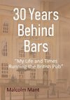 30 Years Behind Bars