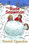 The Rude Snowman