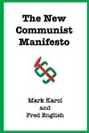 The New Communist Manifesto