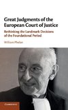Great Judgments of the European Court of Justice