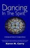 Dancing in the Spirit