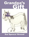 Grandpa's Gift