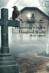 Haunting's in the Haunted World