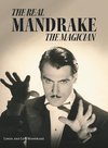 The Real Mandrake the Magician