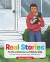 Real Stories The Life and Adventures of Wally by Golly!