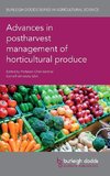 Advances in postharvest management of horticultural produce