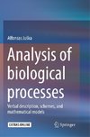 Analysis of biological processes