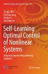Self-Learning Optimal Control of Nonlinear Systems