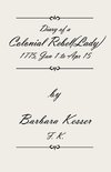 Diary of A Colonial Rebel (Lady) 1775, Jan 1 to Apr 15