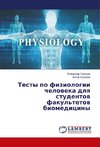 Testy po fiziologii cheloweka dlq studentow fakul'tetow biomediciny