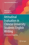 Attitudinal Evaluation in Chinese University Students' English Writing