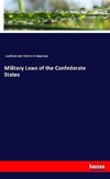 Military Laws of the Confederate States