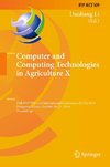 Computer and Computing Technologies in Agriculture X