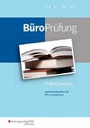 BüroPrüfung. Kaufmann/Kauffrau für Büromanagement: Prüfungsvorbereitung