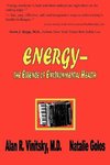 Energy - the Essence of Environmental Health