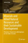 Minerals and Allied Natural Resources and their Sustainable Development