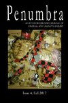 Penumbra, An Interdisciplinary Journal of Critical and Creative Inquiry