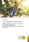 The Gospel of Christ Year B