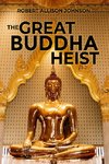 The Great Buddha Heist
