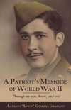 A Patriot's Memoirs of World War Ii