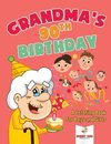 Grandma's 90th Birthday