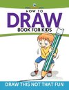 How To Draw Book For Kids