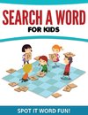 Search A Word For Kids