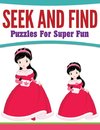 Seek And Find Puzzles For Super Fun