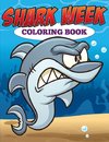 Shark Week Coloring Book