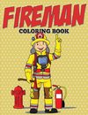Fireman Coloring Book