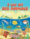 I Can See Sea Animals