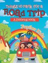 Things to Pack for a Road Trip (A Coloring Book)