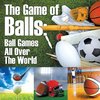 The Game of Balls