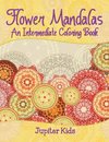 Flower Mandalas (An Intermediate Coloring Book)