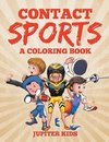Contact Sports (A Coloring Book)