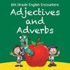 6th Grade English Encounters