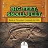 Big Feet, Small Feet