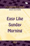 Easy Like Sunday Morning Vol 4